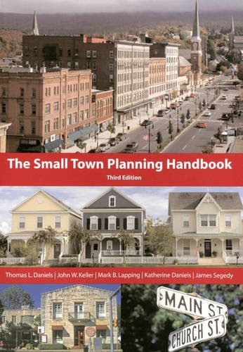 The Small Town Planning Handbook, 3rd Edition