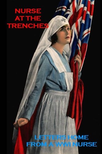 Nurse at the Trenches