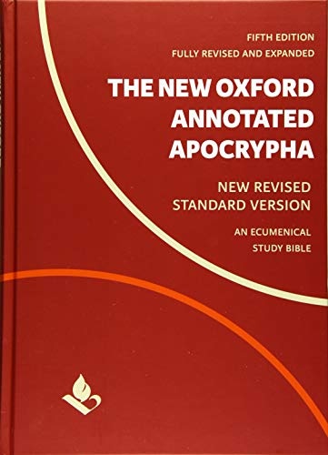 The New Oxford Annotated Apocrypha: New Revised Standard Version