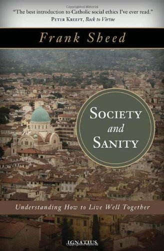 Society and Sanity: Understanding How to Live Well Together