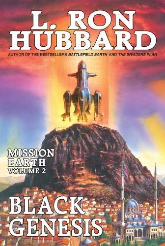 Mission Earth Volume 2: Black Genisis (Mission Earth series)