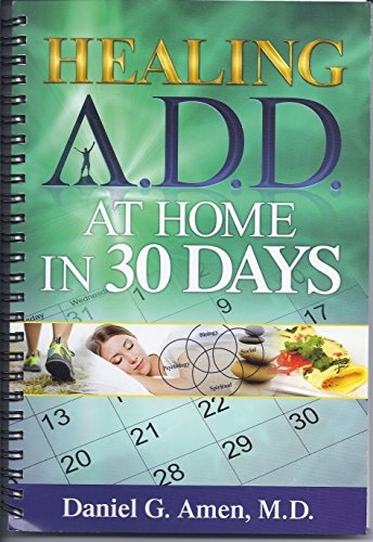 Healing ADD At Home in 30 Days