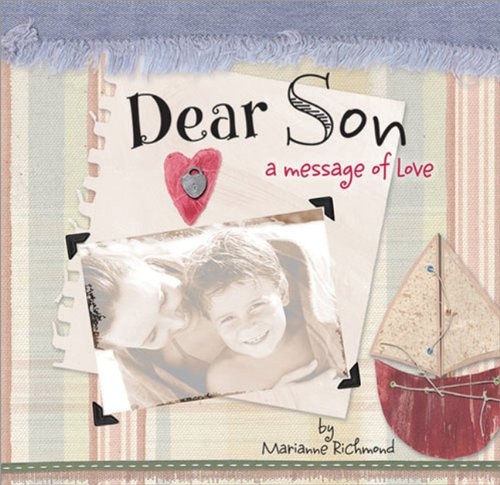 Dear Son: A Message of Love (Marianne Richmond)