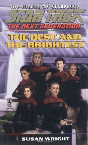 The Best and the Brightest (Star Trek: The Next Generation)