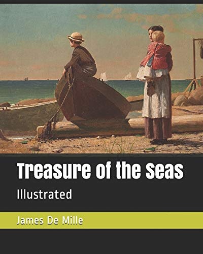 Treasure of the Seas: Illustrated