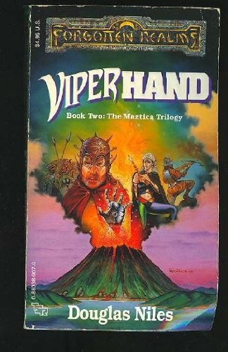 Viperhand: Forgotten Realms (Maztica Trilogy)