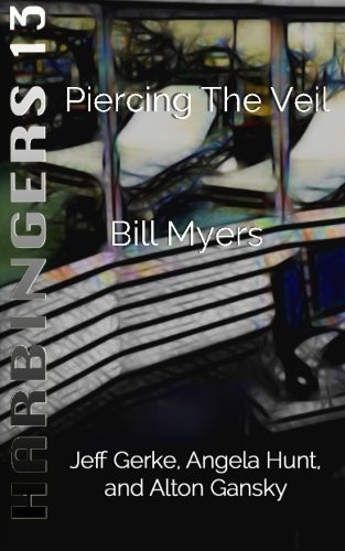 Piercing the Veil (Harbingers) (Volume 13)