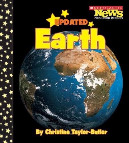 Earth (Scholastic News Nonfiction Readers: Space Science) (Scholastic News Nonfiction Readers: Space Science (Paperback))