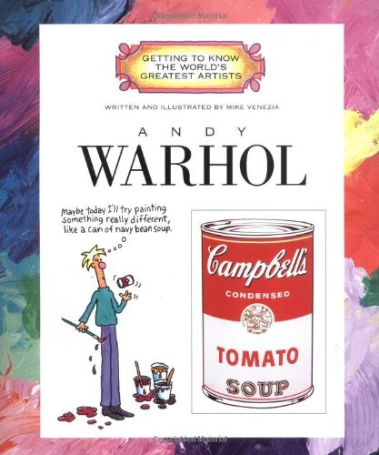 Andy Warhol (Getting to Know the World's Greatest Artists: Previous Editions) (Getting to Know the World's Greatest Artists (Paperback))