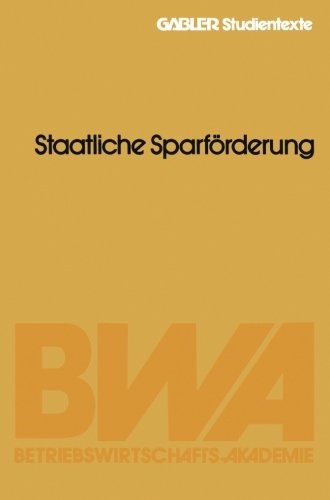 Anlageformen ― Staatliche Sparförderung (German Edition)