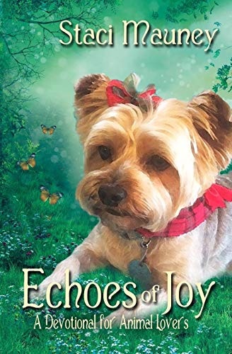 Echoes of Joy: A Devotional for Animal Lovers (The Echoes of Joy series)