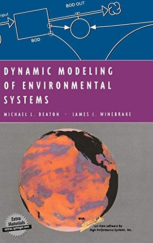 Dynamic Modeling of Environmental Systems (Modeling Dynamic Systems)