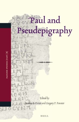 Paul and Pseudepigraphy (Pauline Studies)