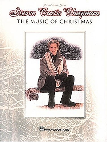 Steven Curtis Chapman - The Music of Christmas: P/V/G
