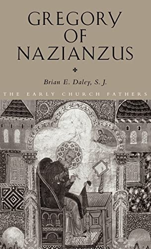 Gregory of Nazianzus (The Early Church Fathers)