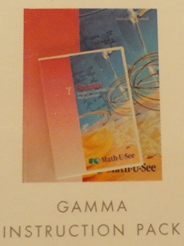 Math U See: Gamma Level Instruction Pack (Instruction Manual and DVD)