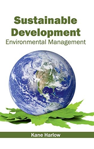 Sustainable Development: Environmental Management