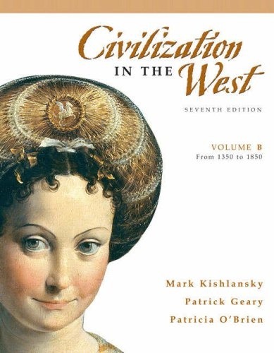 Civilization in the West: From 1350 to 1850
