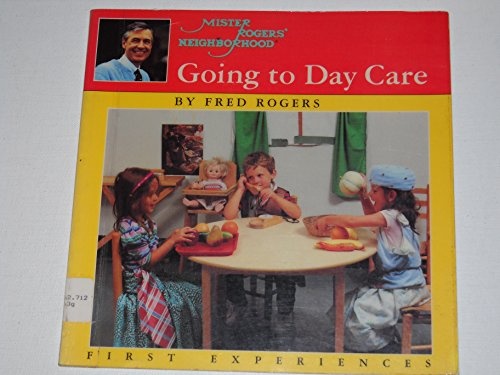 Mr. Rogers' Neighborhood Going to Day Care First Experiences