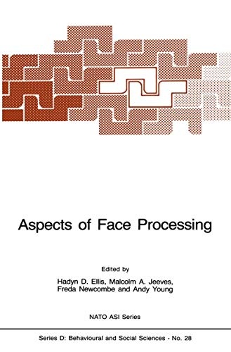 Aspects of Face Processing (Nato Science Series D:, 28)