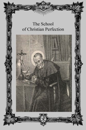 The School of Christian Perfection