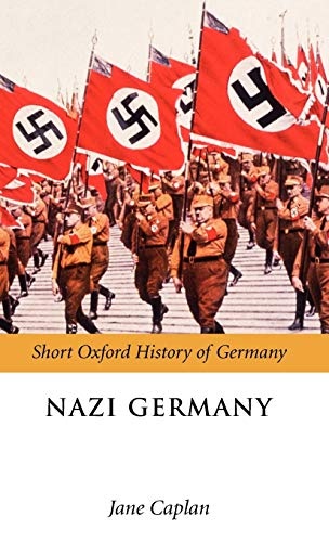 Nazi Germany (Oxford Short History of Germany)