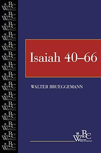 Isaiah (Westminster Bible Companion) (Volume 2, Chapters 40-66)