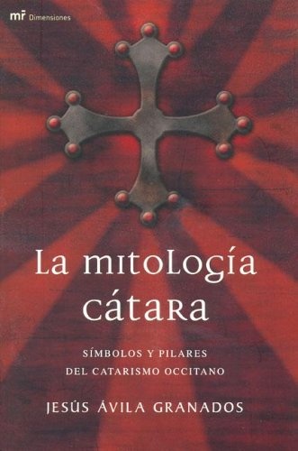 La Mitologia Catara (Spanish Edition)