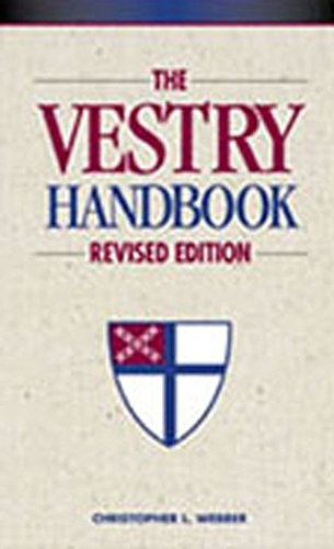The Vestry Handbook: Revised Edition