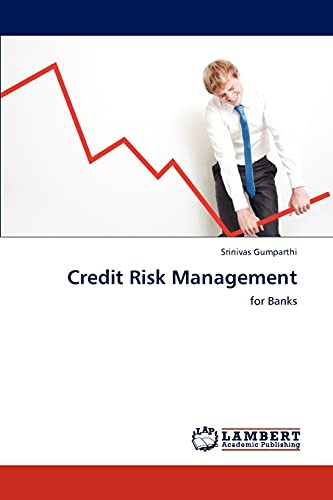 Credit Risk Management: for Banks