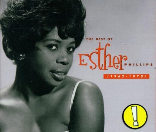 The Best Of Esther Phillips (1962-1970) by Esther Phillips [Audio CD]