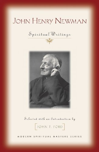 John Henry Newman: Spiritual Writings (Modern Spiritual Masters)