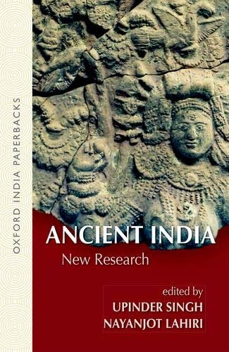 Ancient India: New Research (Oxford India Paperbacks)