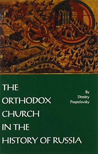 The Orthodox Church in the History of Russia