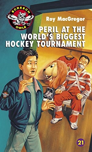 Peril at the World's Biggest Hockey Tournament (Screech Owls)