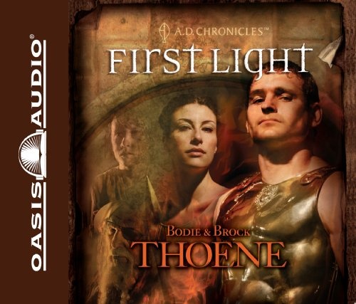 First Light (Library Edition) (Volume 1) (A.D. Chronicles)