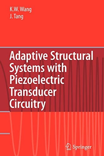 Adaptive Structural Systems with Piezoelectric Transducer Circuitry