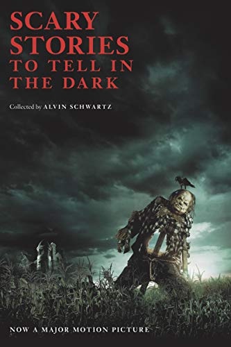 Scary Stories to Tell in the Dark Movie Tie-in Edition (Scary Stories, 1)