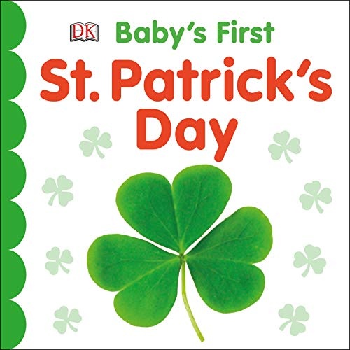 Baby's First St. Patrick's Day (Baby's First Holidays)