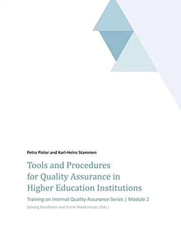 Tools and Procedures for Quality Assurance in Higher Education Institutions