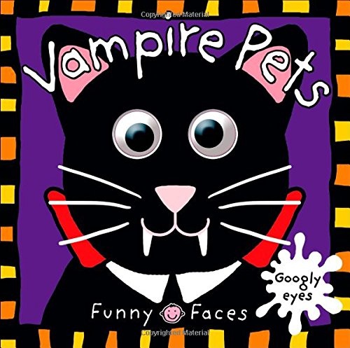 Funny Faces: Vampire Pets