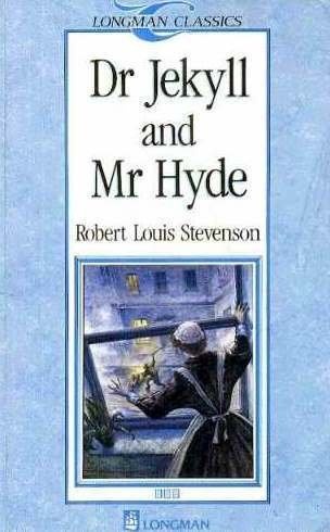 Dr. Jekyll and Mr. Hyde (Longman Classics, Stage 3)