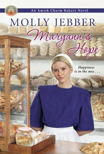 Maryannâs Hope (The Amish Charm Bakery)