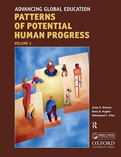 Advancing Global Education (Patterns of Potential Human Progress)