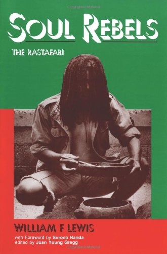 Soul Rebels: The Rastafari