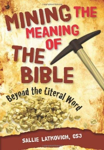 Mining the Meaning of the Bible: Beyond the Literal Word