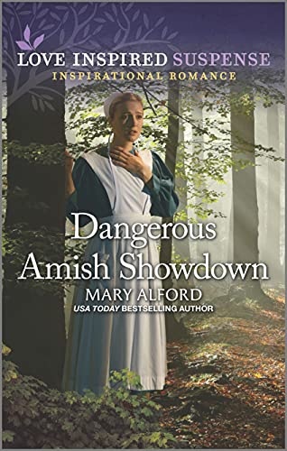 Dangerous Amish Showdown (Love Inspired Suspense)