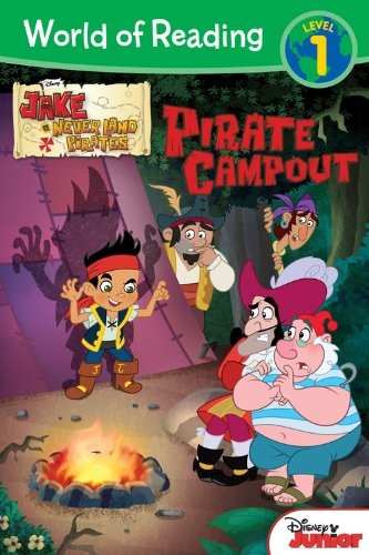 World of Reading: Jake and the Never Land Pirates Pirate Campout: Level 1
