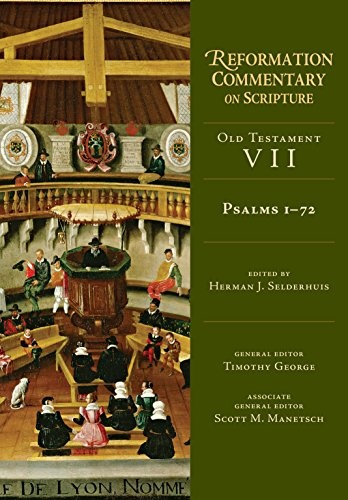 Psalms 1-72 (Reformation Commentary on Scripture)