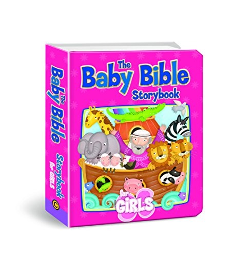 The Baby Bible Storybook for Girls (The Baby Bible Series)